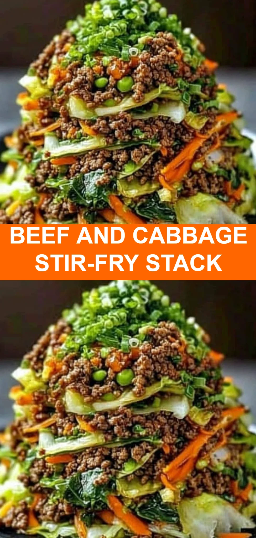 Beef and Cabbage Stir-Fry Stack