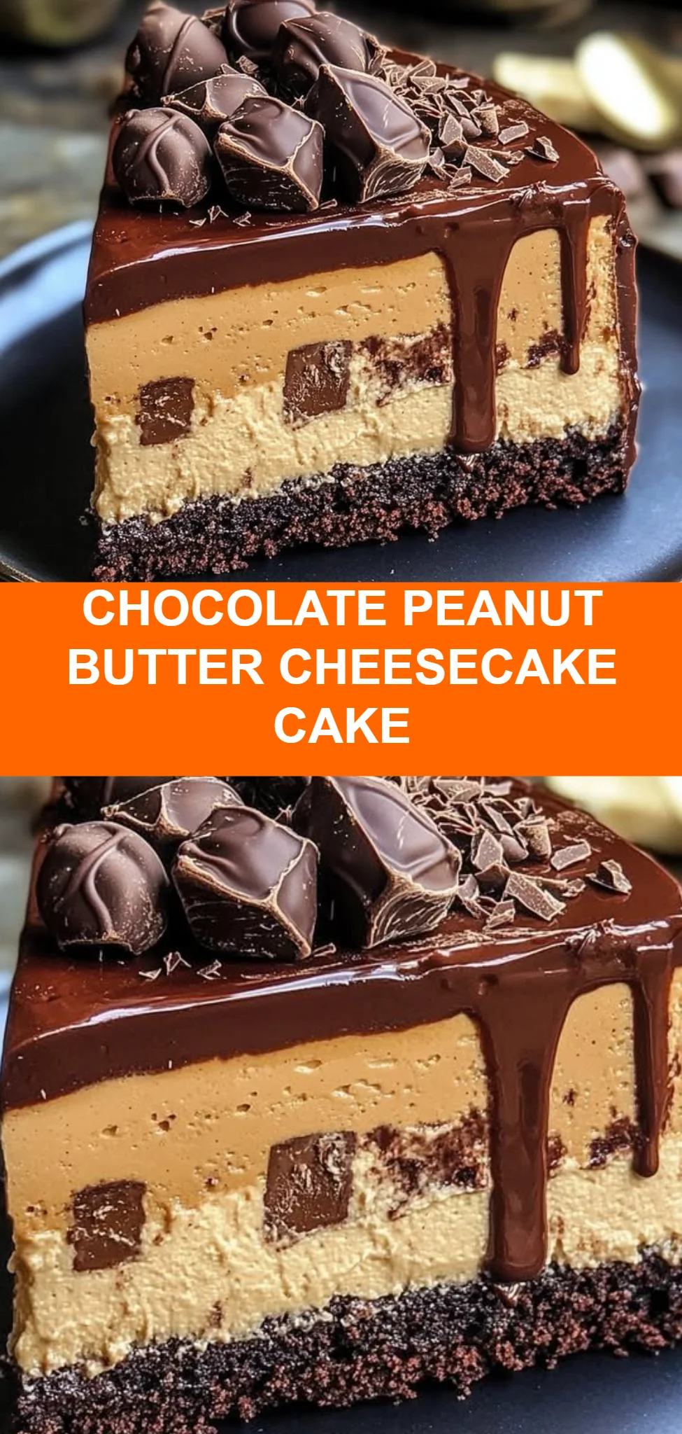Chocolate Peanut Butter Cheesecake Cake