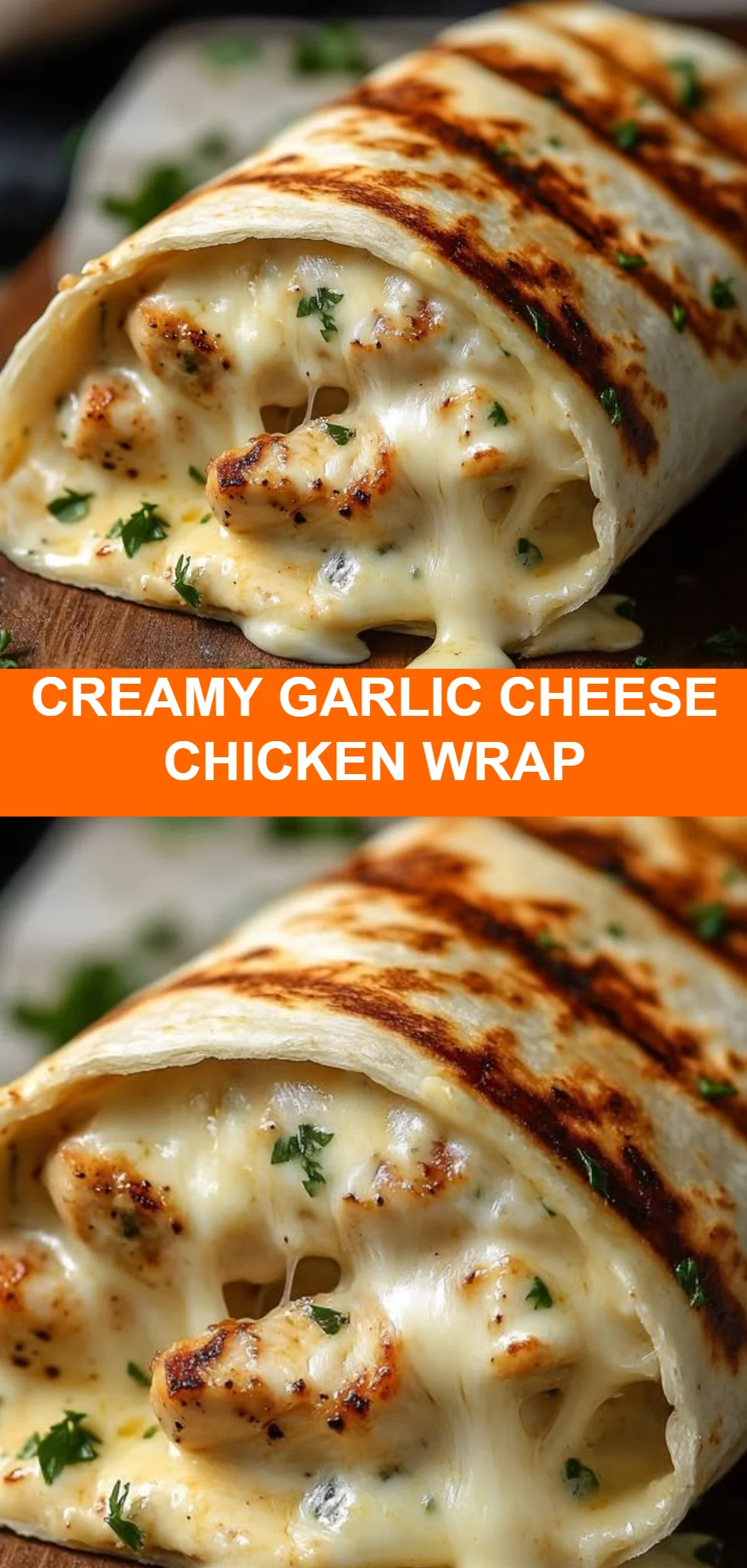 Creamy Garlic Cheese Chicken Wrap