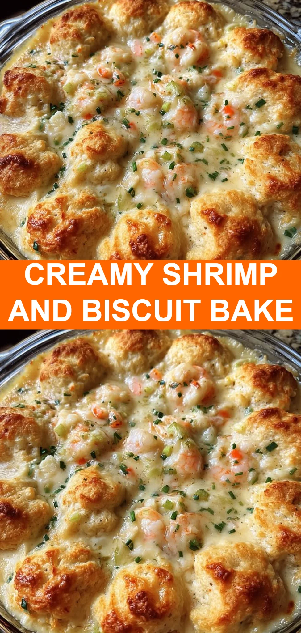 Creamy Shrimp and Biscuit Bake