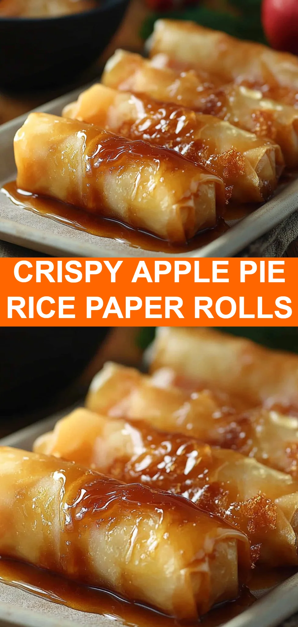 Crispy Apple Pie Rice Paper Rolls