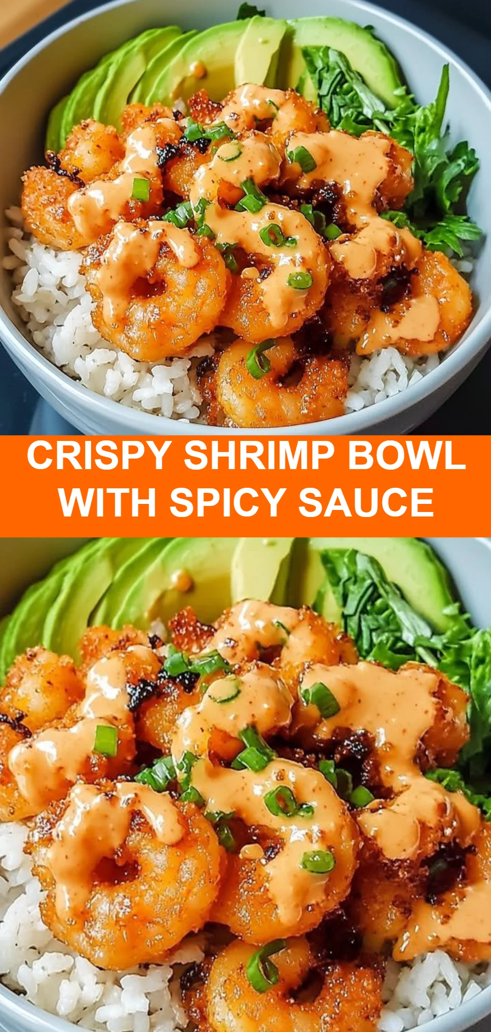 Crispy Shrimp Bowl with Spicy Sauce