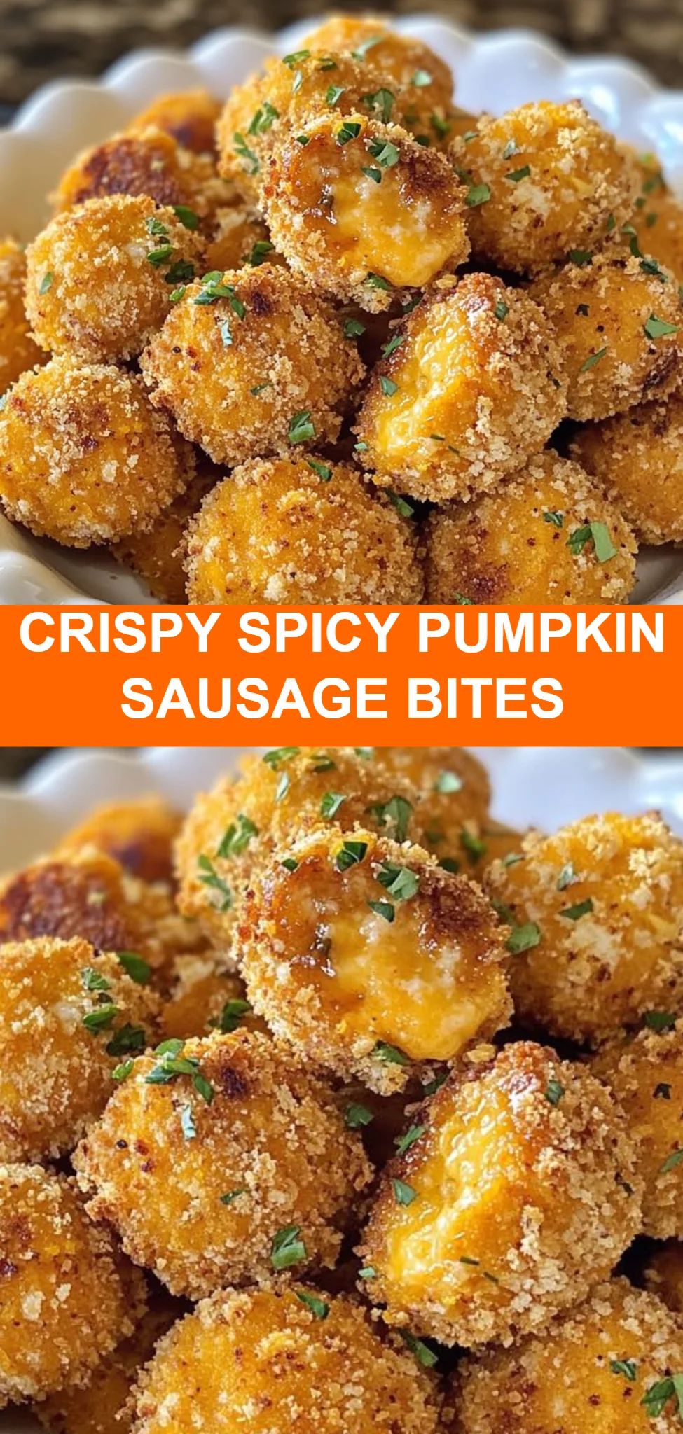 Crispy Spicy Pumpkin Sausage Bites