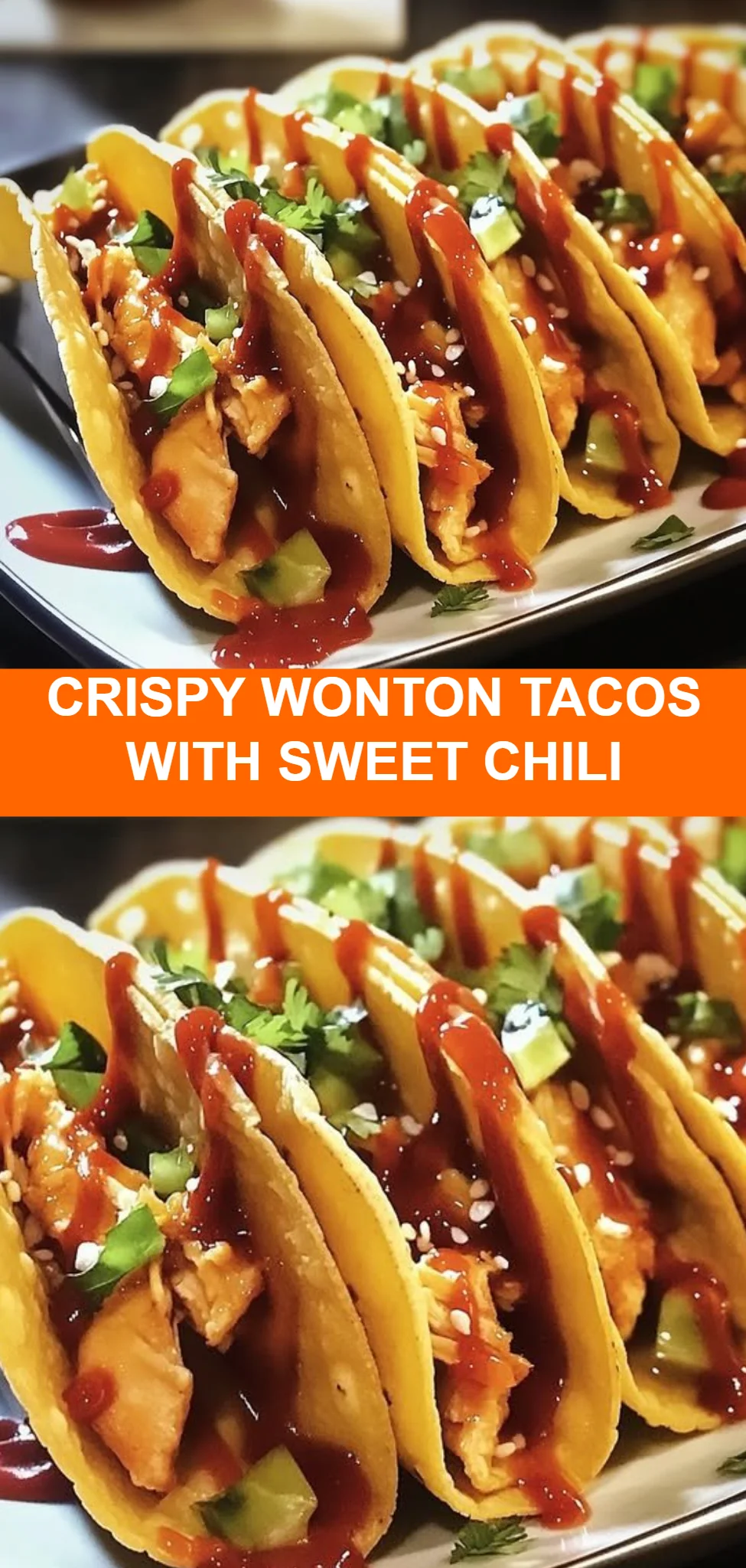 Crispy Wonton Tacos with Sweet Chili