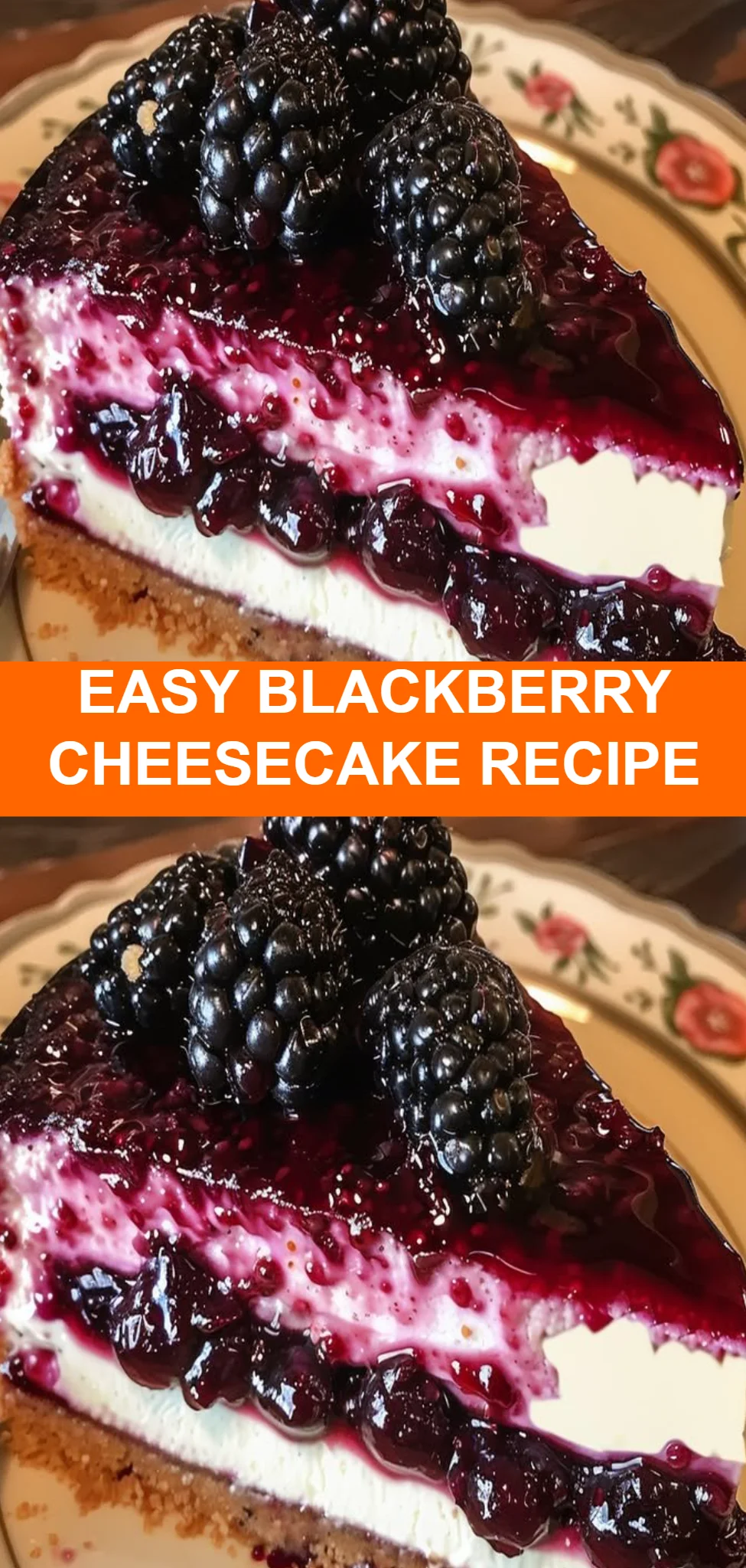 Easy Blackberry Cheesecake Recipe
