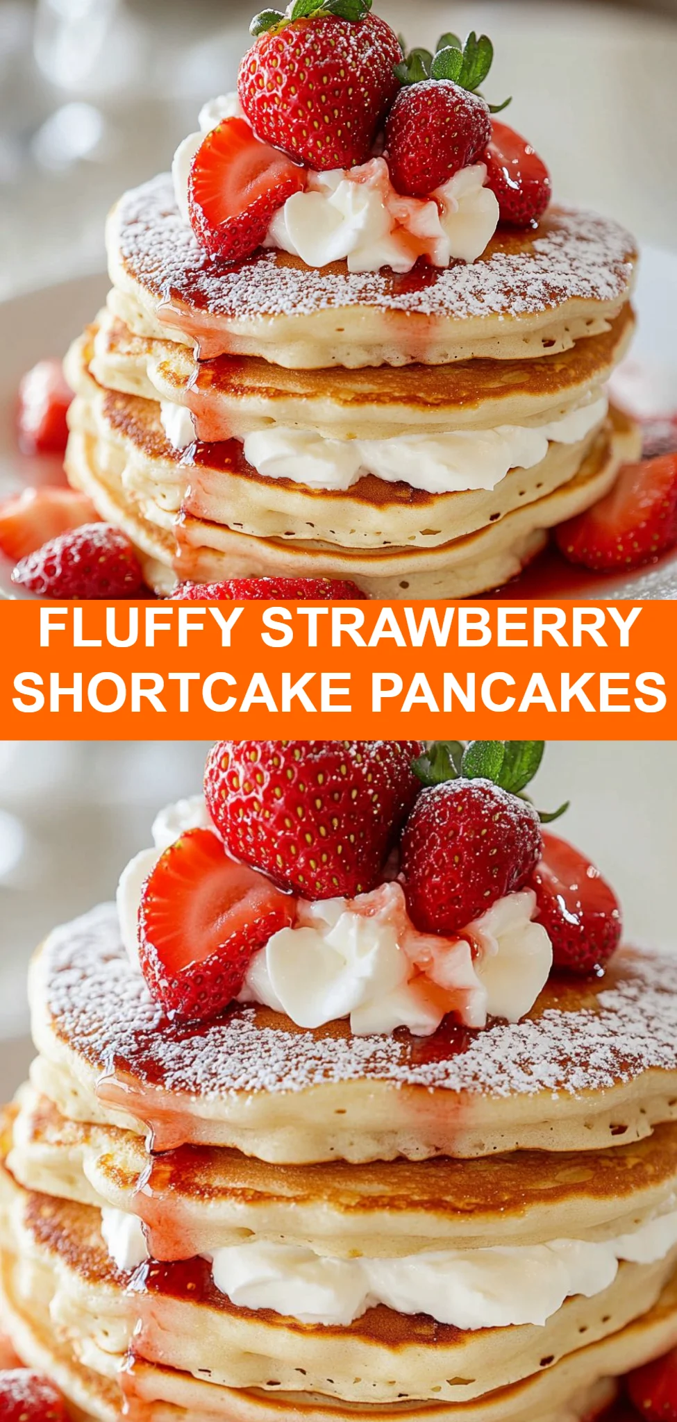 Fluffy Strawberry Shortcake Pancakes