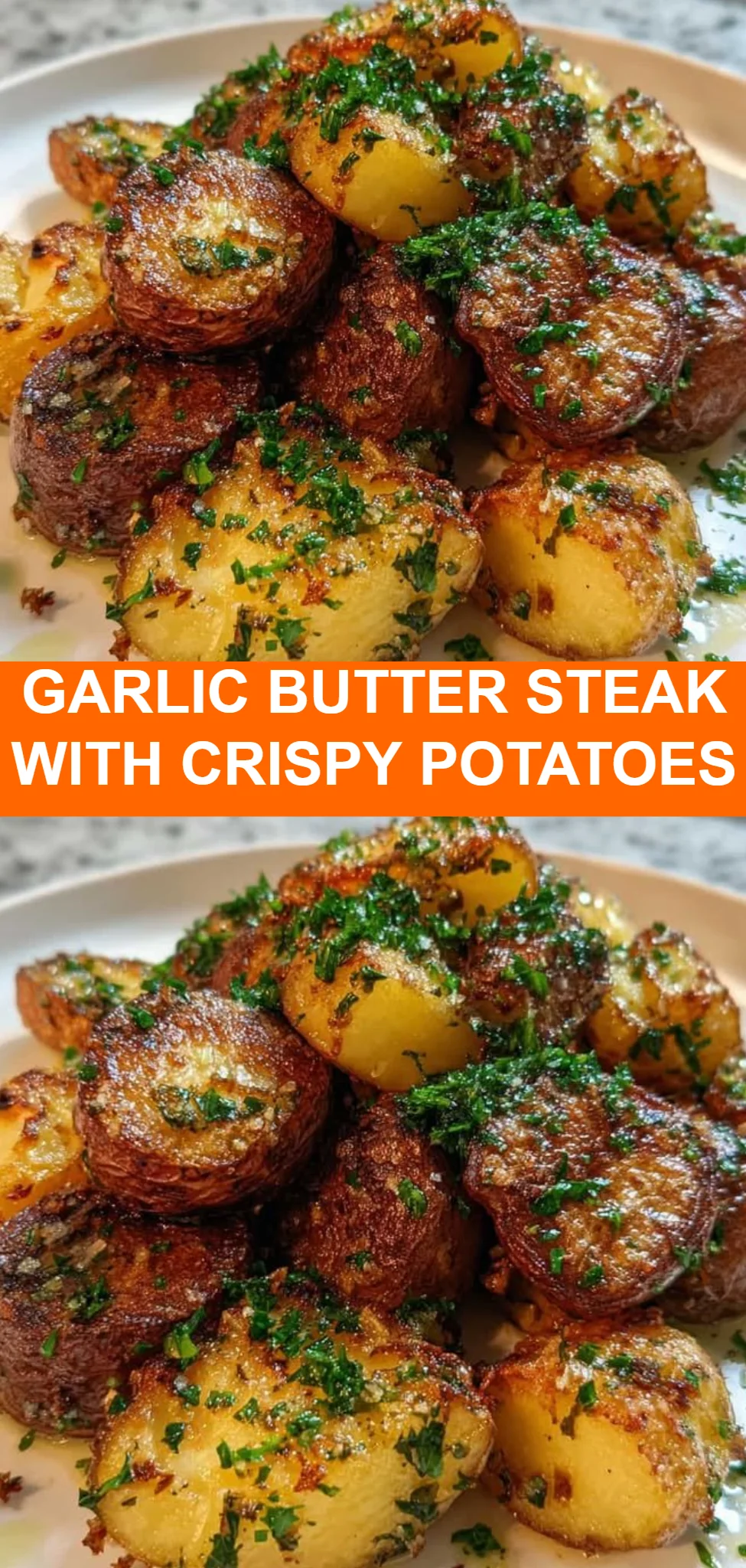Garlic Butter Steak with Crispy Potatoes