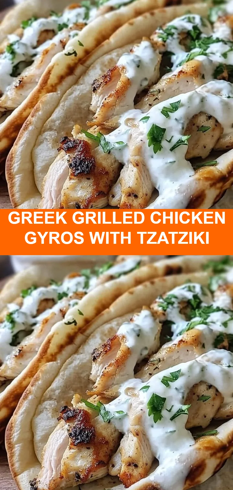Greek Grilled Chicken Gyros with Tzatziki