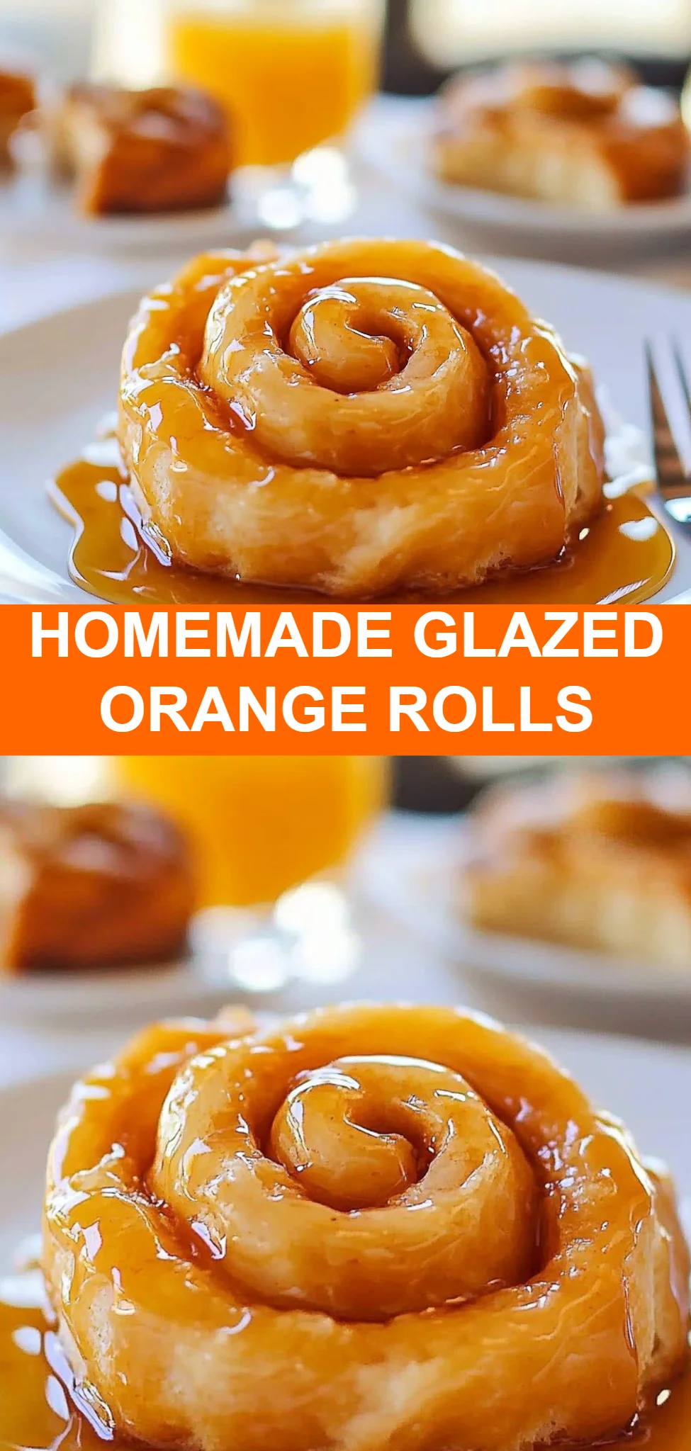 Homemade Glazed Orange Rolls