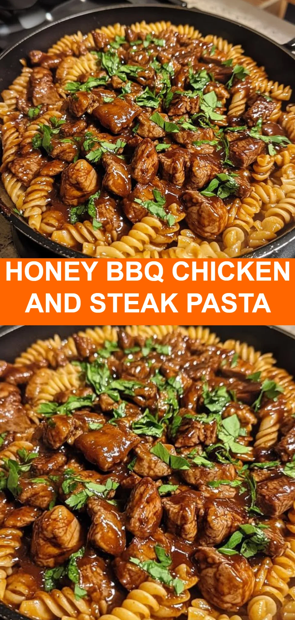Honey BBQ Chicken and Steak Pasta