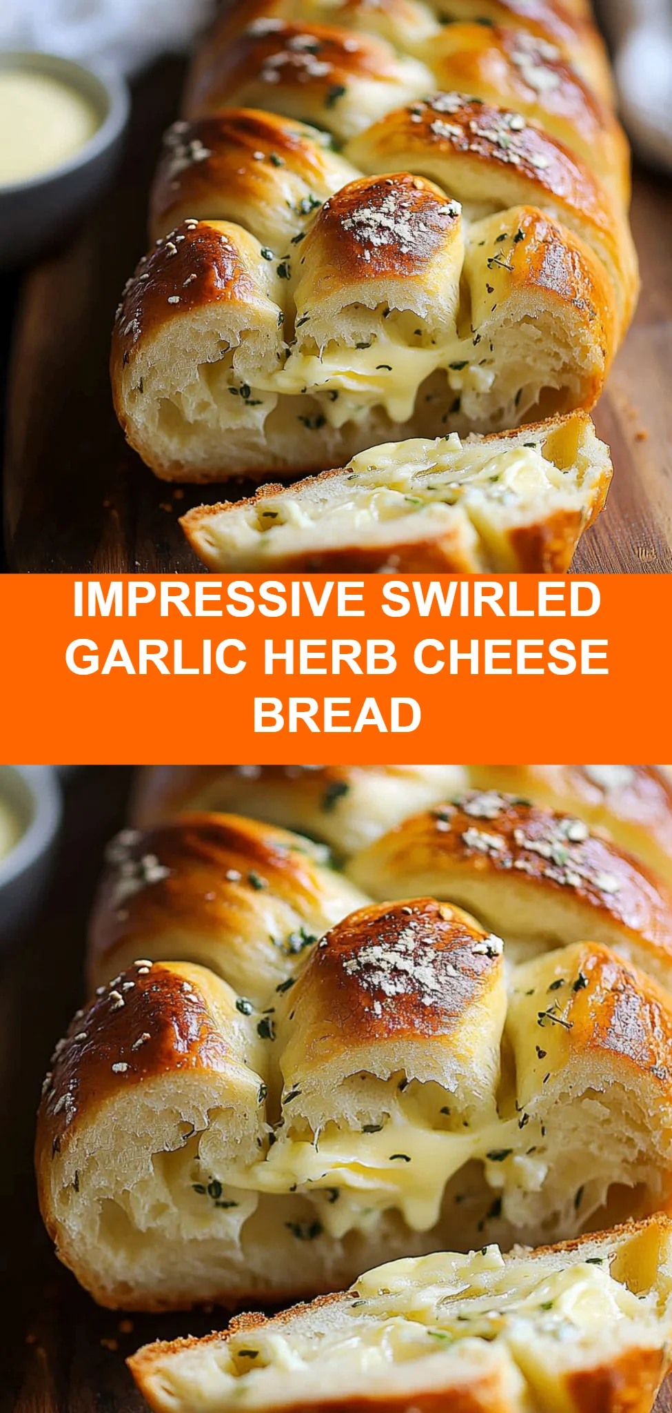 Impressive Swirled Garlic Herb Cheese Bread