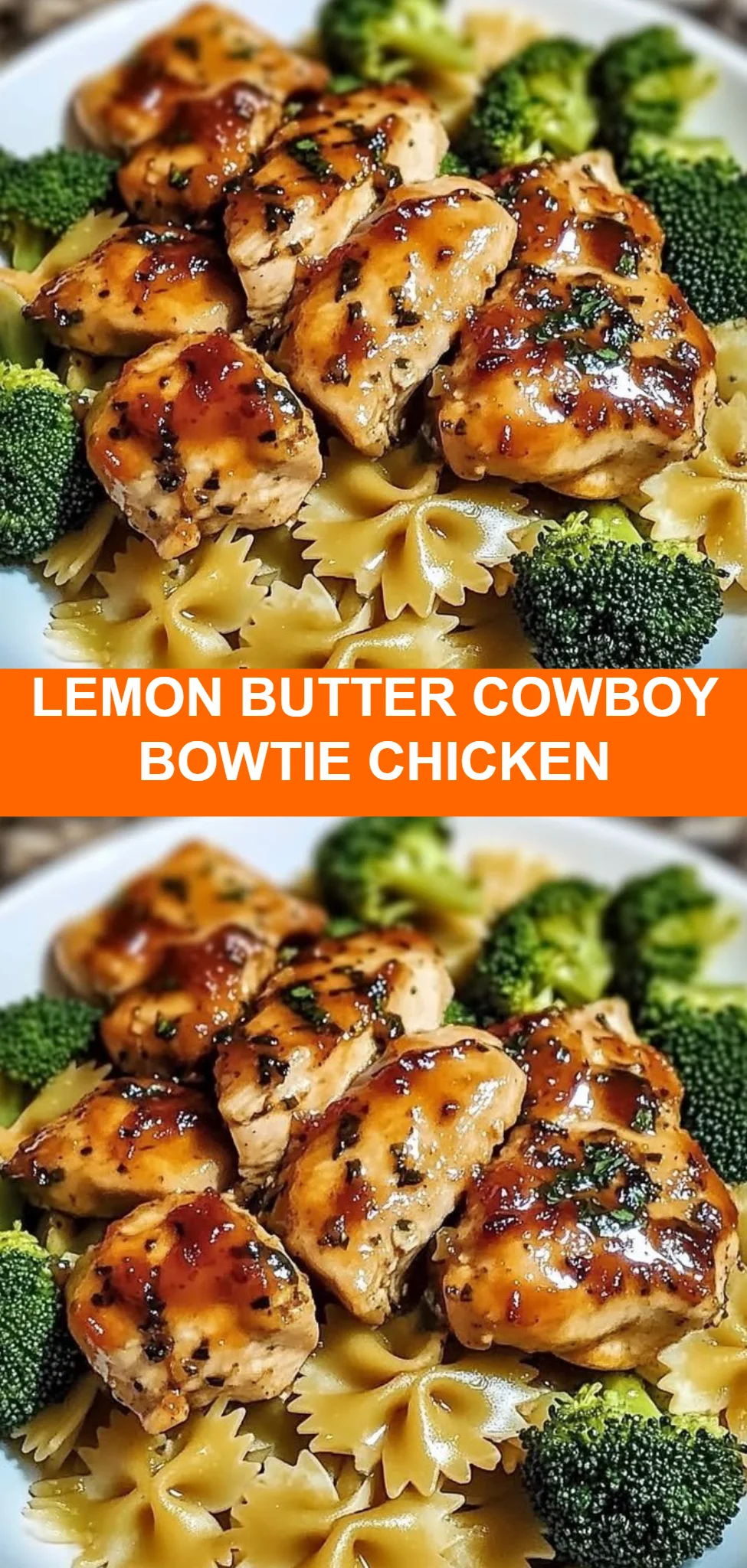 Lemon Butter Cowboy Bowtie Chicken