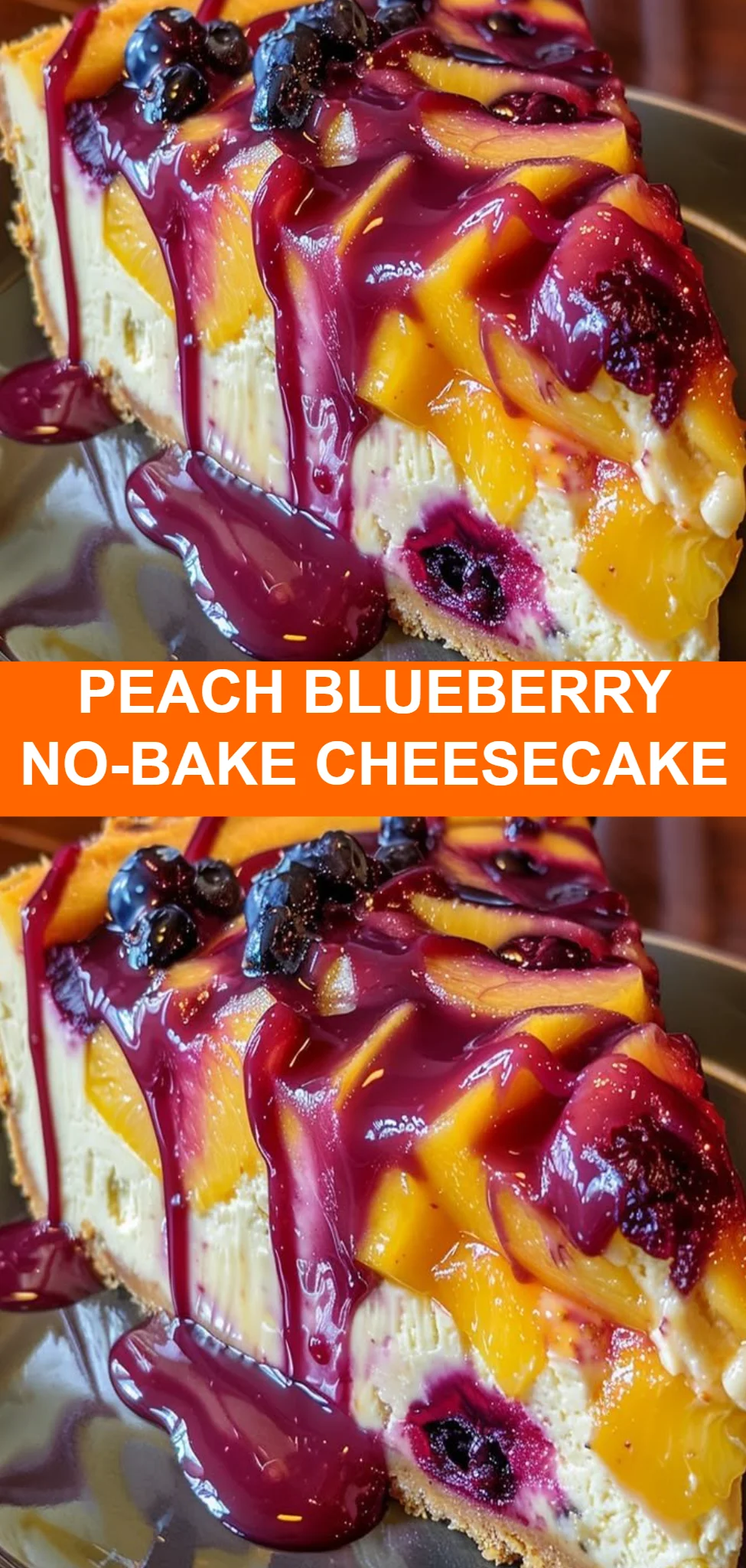 Peach Blueberry No-Bake Cheesecake
