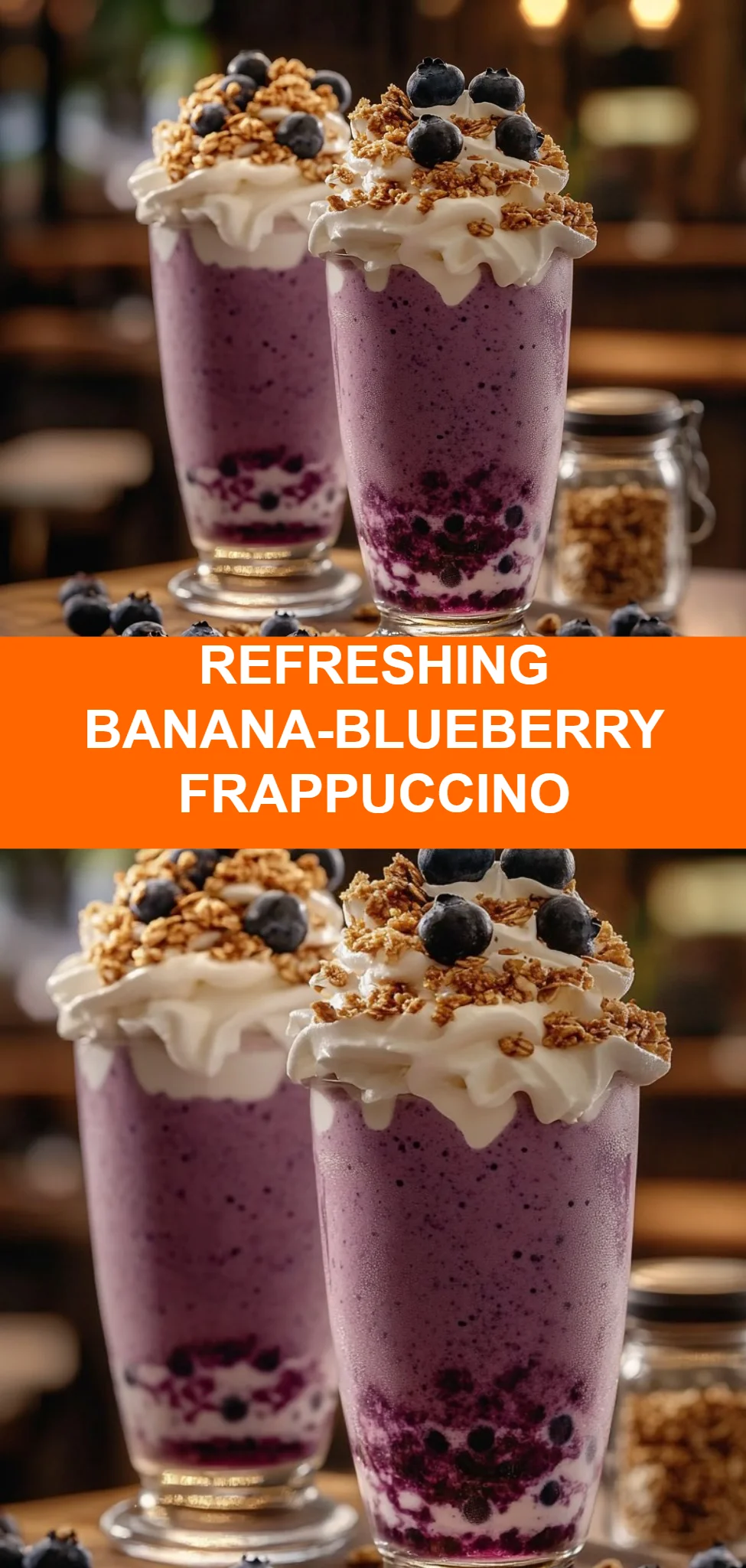 Refreshing Banana-Blueberry Frappuccino