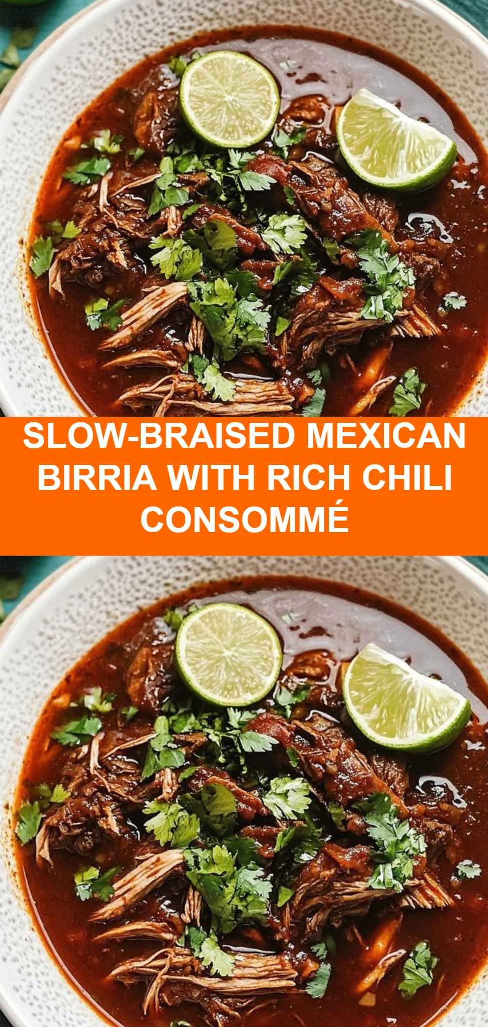 Slow-Braised Mexican Birria with Rich Chili Consommé