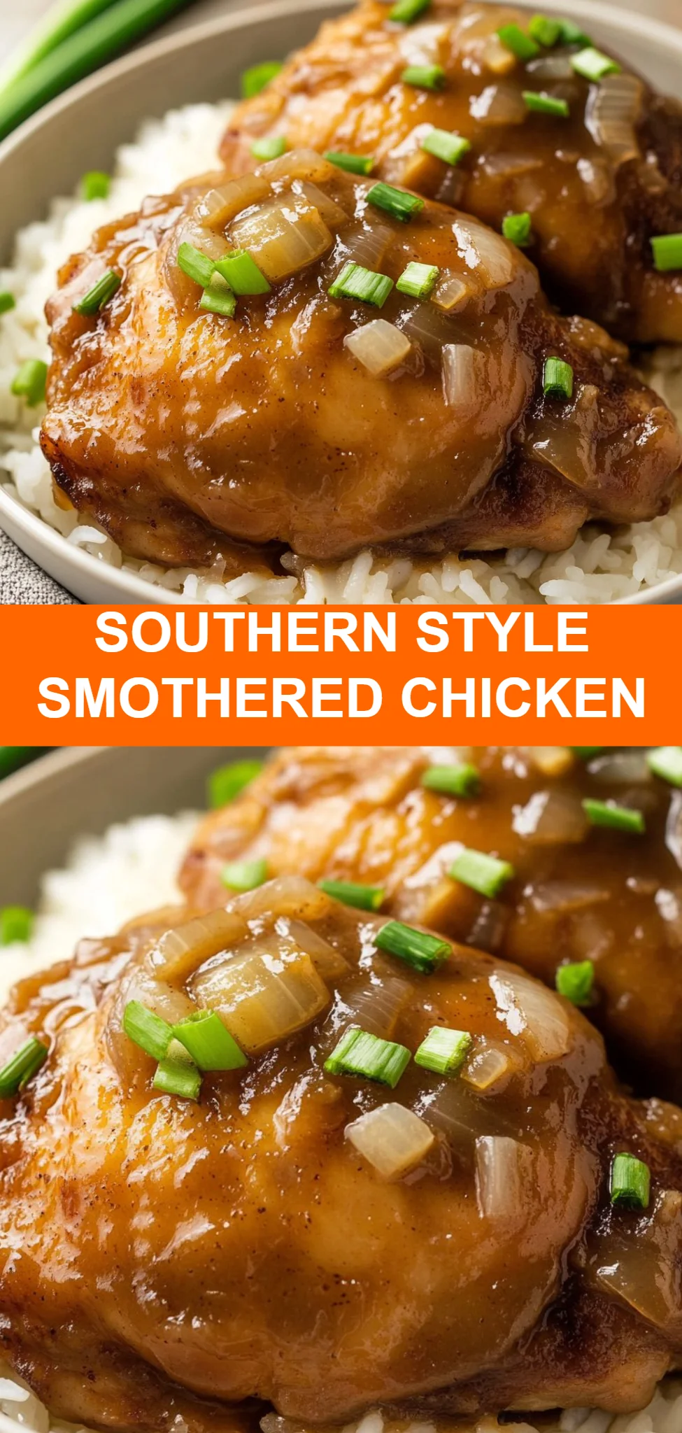 Southern Style Smothered Chicken