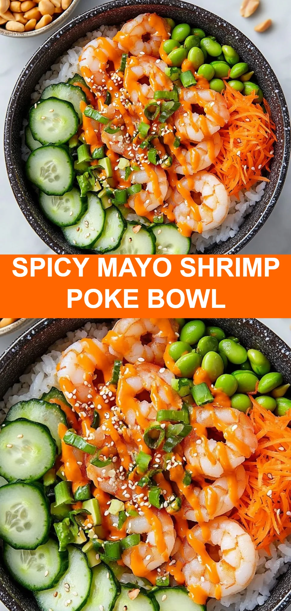 Spicy Mayo Shrimp Poke Bowl