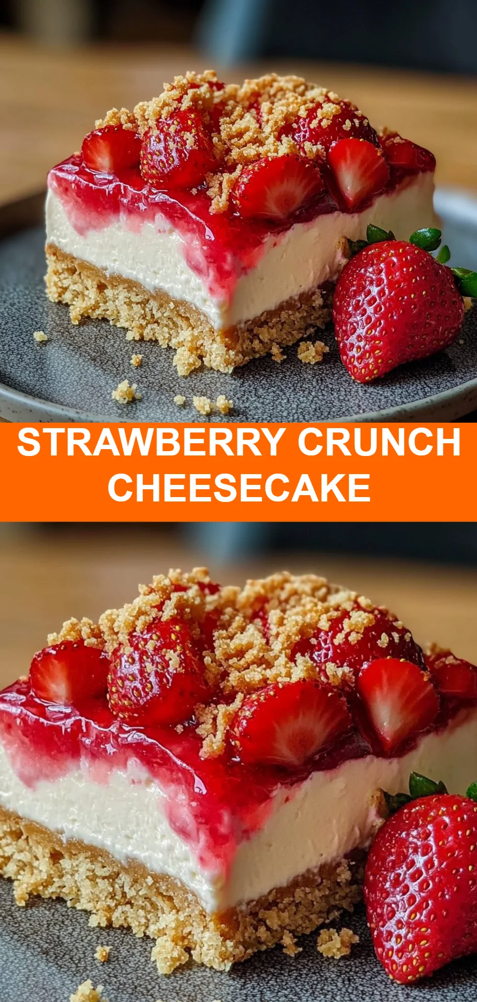 Strawberry Crunch Cheesecake