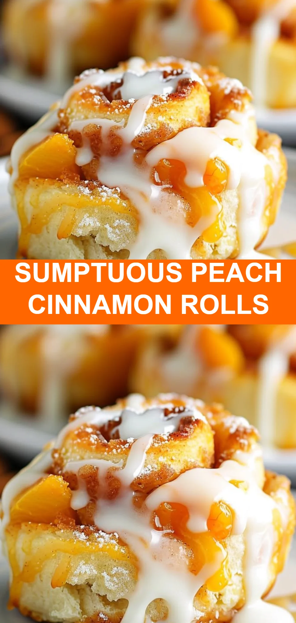 Sumptuous Peach Cinnamon Rolls