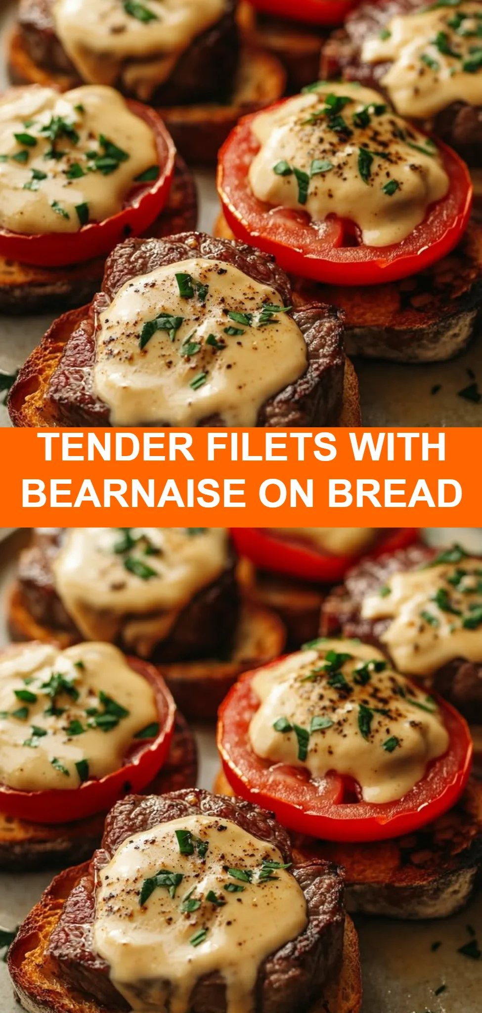 Tender Filets with Bearnaise on Bread