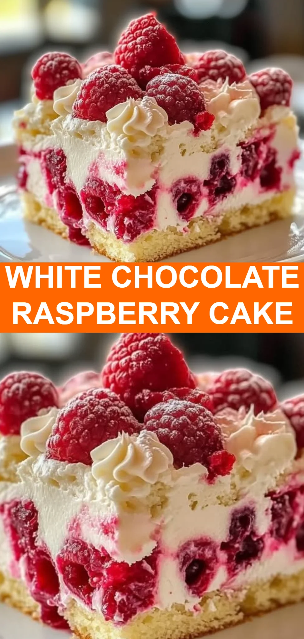 White Chocolate Raspberry Cake